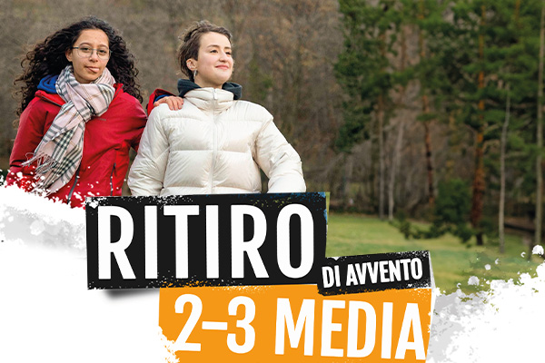 Ritiro di Avvento II-III media